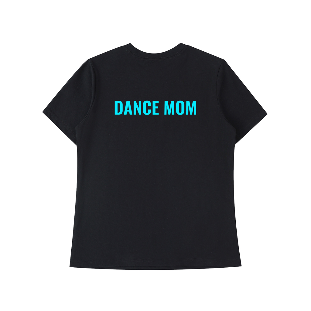 DANCE MOM ESSESNTIAL T-SHIRT